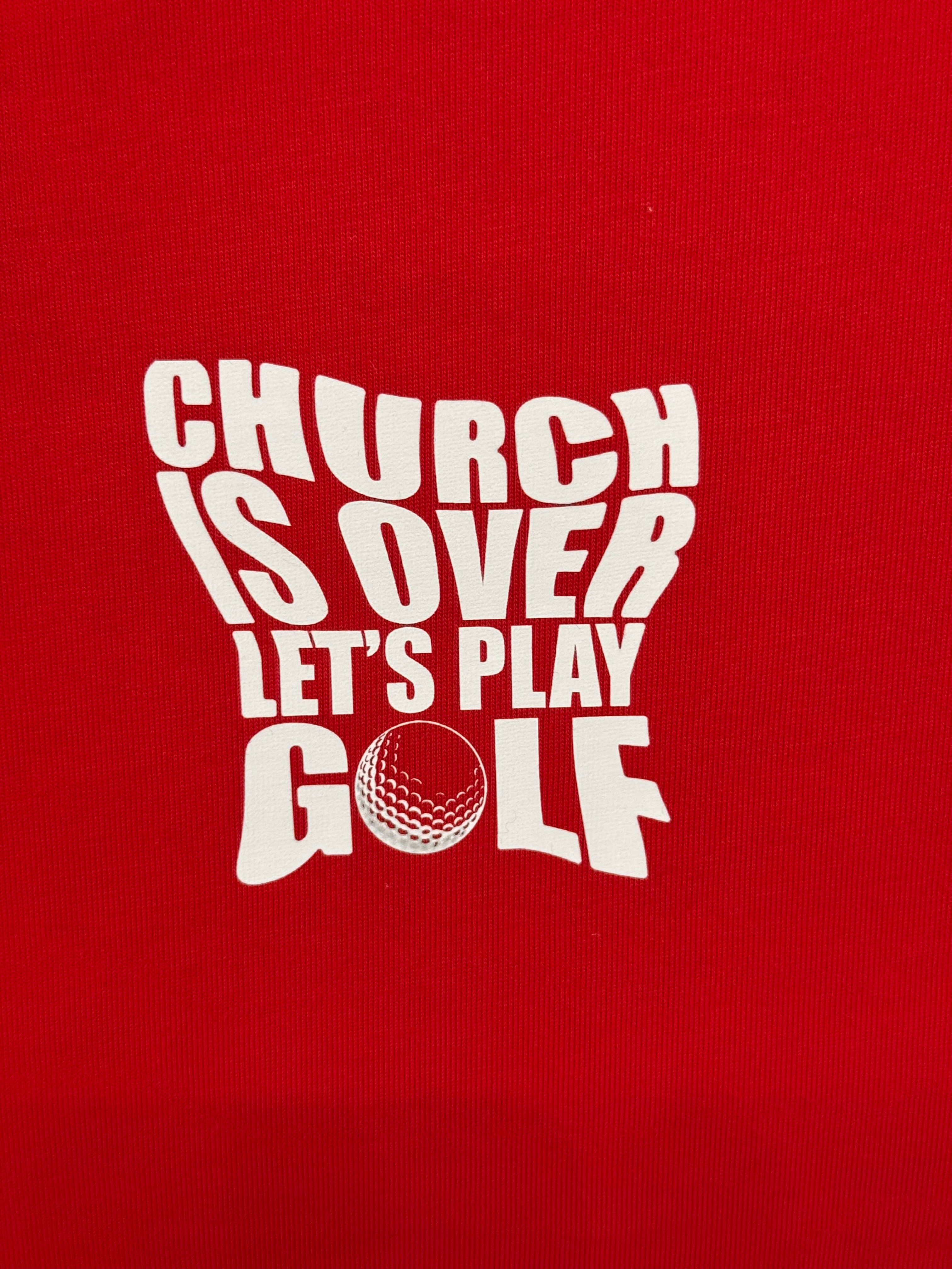 Church Is Over Tee