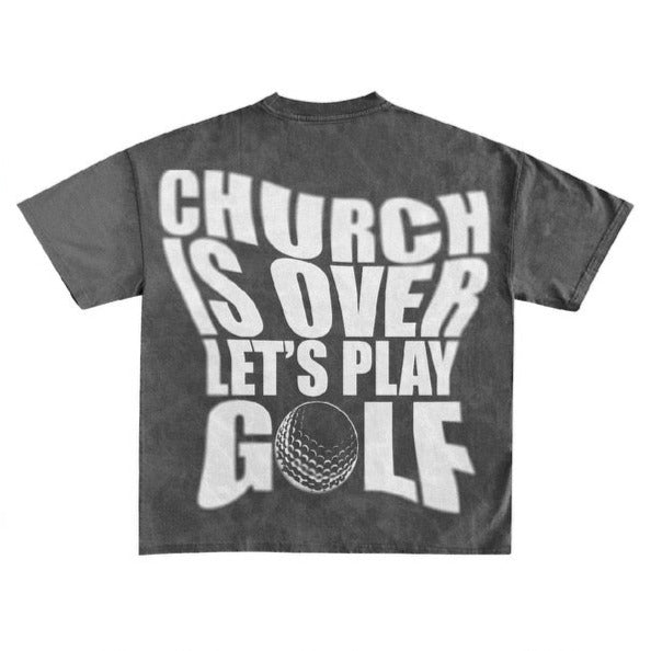 Church Is Over Tee