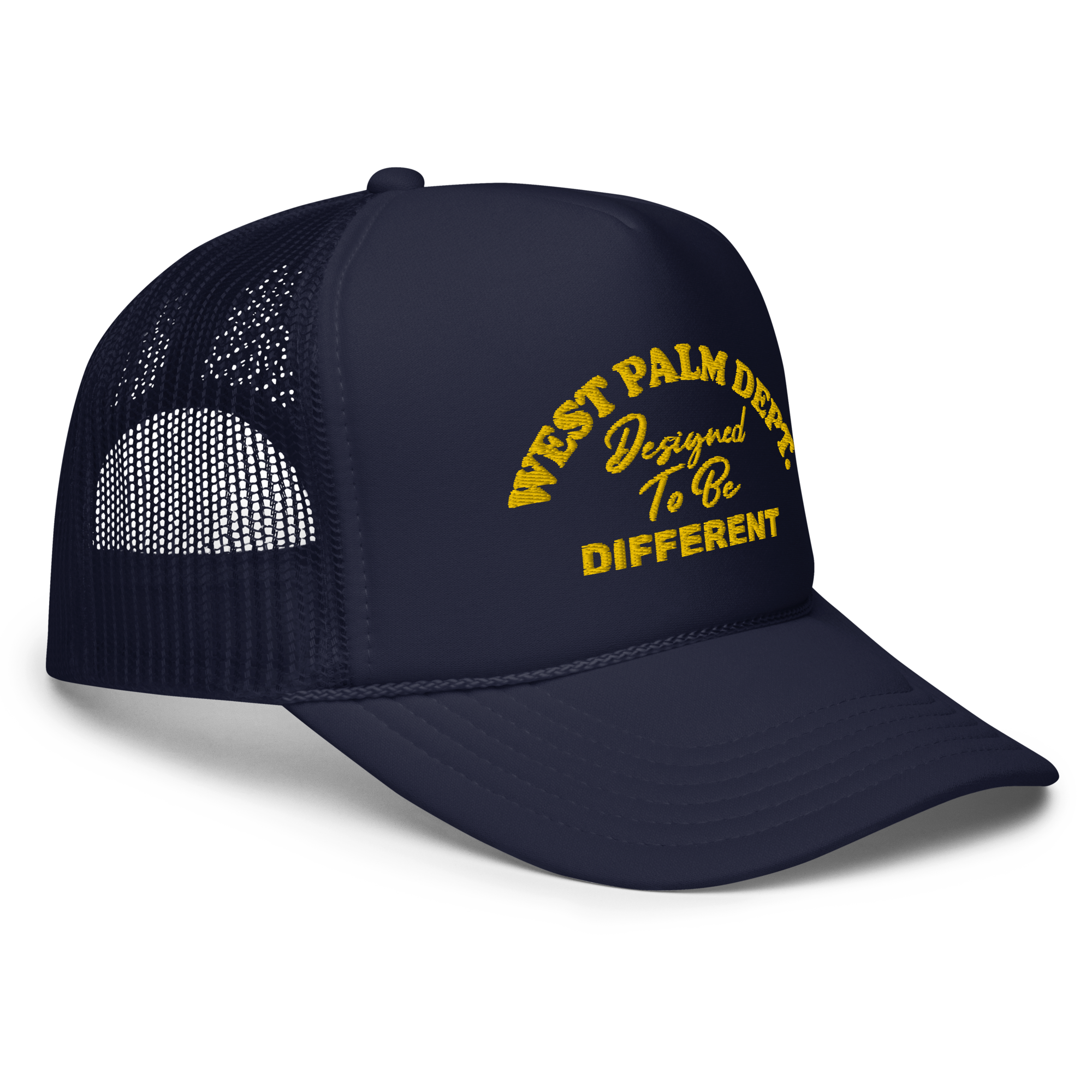 West Palm Dept. DIFFERENT. Trucker Hat